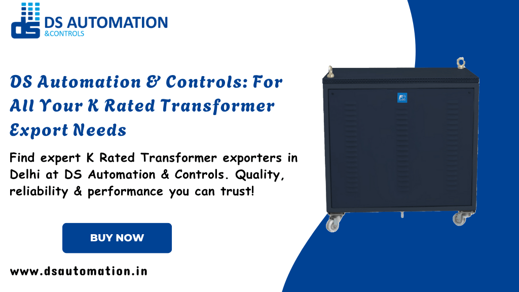 K Rated Transformers Exporter in Delhi
