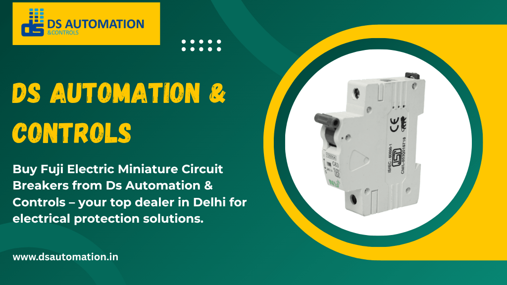 Fuji Electric Miniature Circuit Breakers Dealers in Delhi
