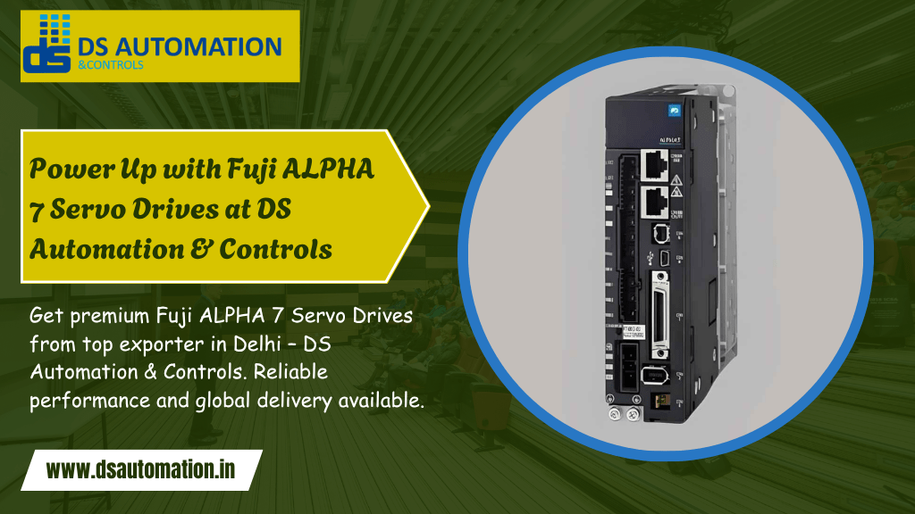 Fuji ALPHA 7 Servo Drive Exporter in Delhi