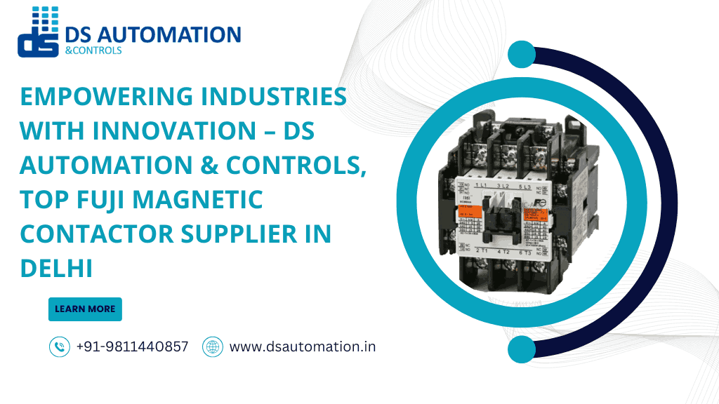FUJI Magnetic Contactor Supplier in Delhi